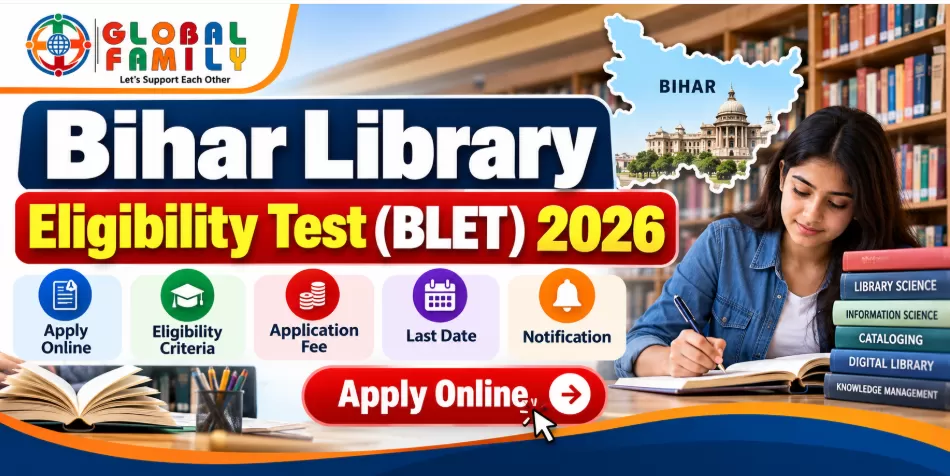 Bihar Library Eligibility Test BLET 2026: Apply Online, Eligibility, Fee, Last Date & Notification