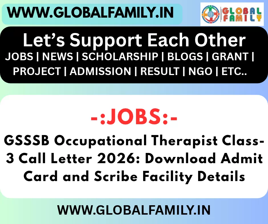 GSSSB Occupational Therapist Class-3 Call Letter 2026: Download Admit Card and Scribe Facility Details